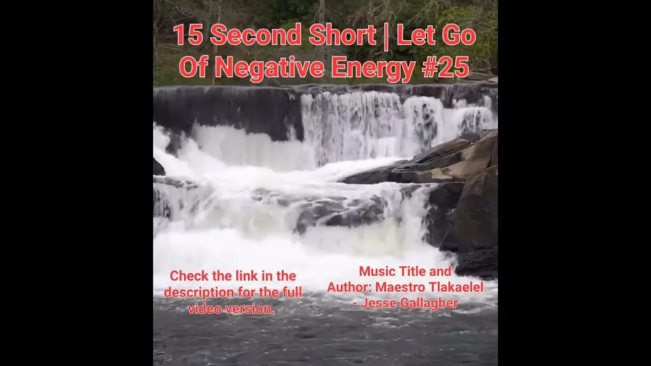 15 Second Short Of Let Go Of Negative Energy | #meditation #shorts #shortsvideo #waterfall #25