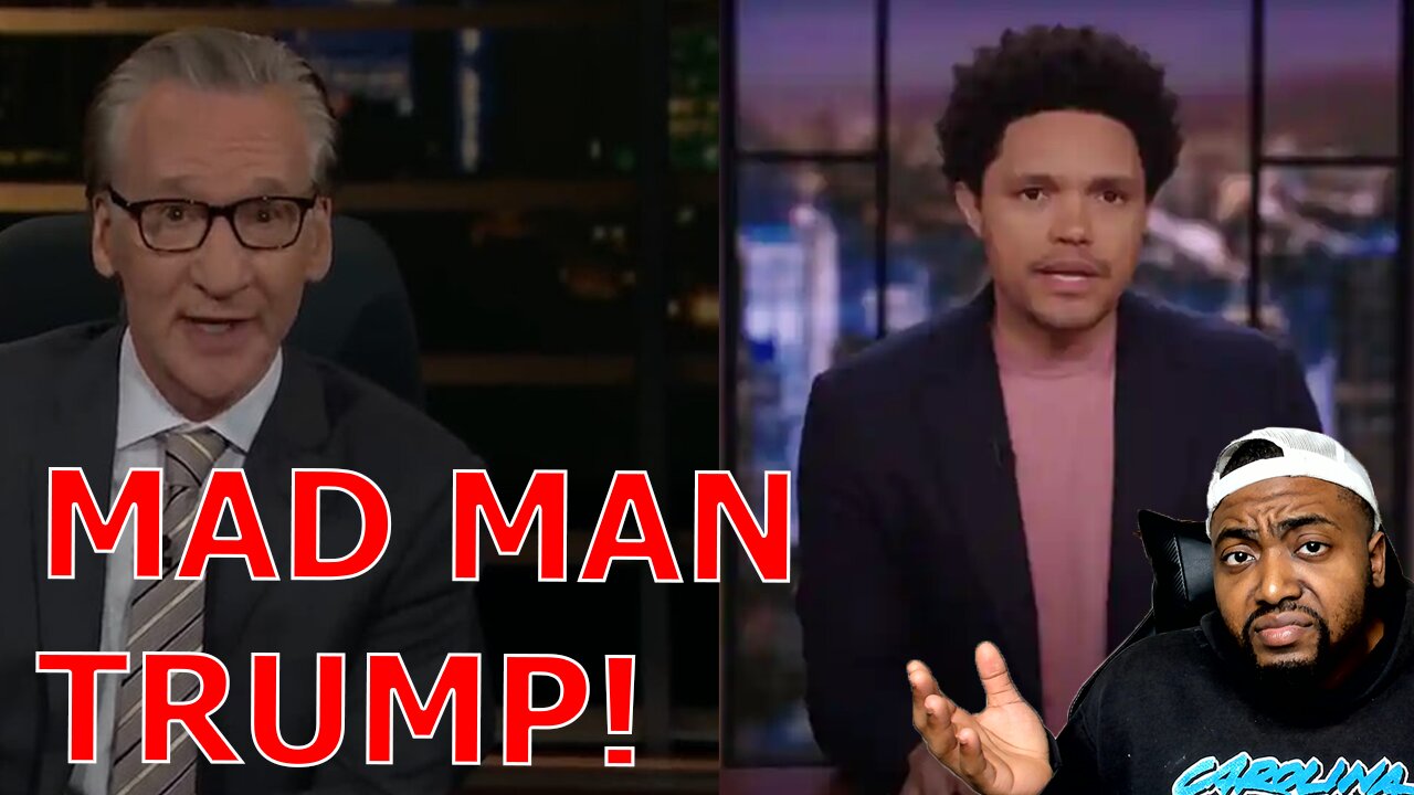 Bill Maher And Trevor Noah ADMIT America Wouldn't Be An International Embarrassment Under Trump