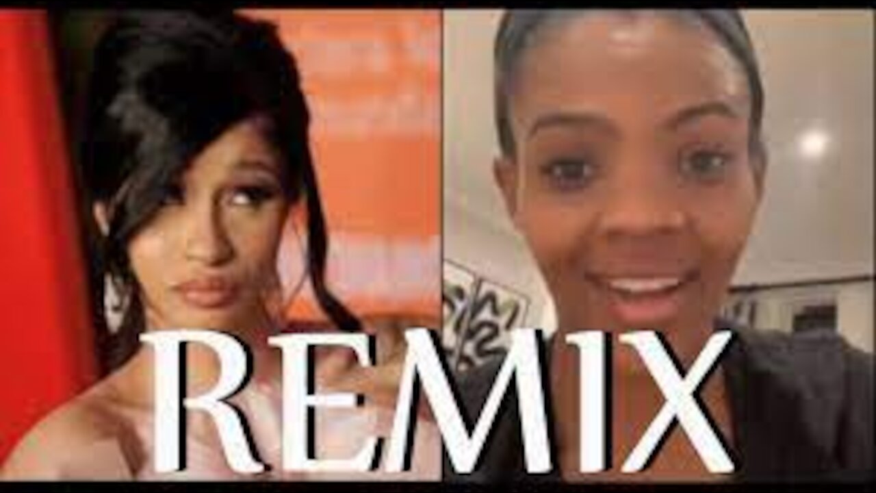 Candace Owens Vs Cardi B - Okurrr REMIX