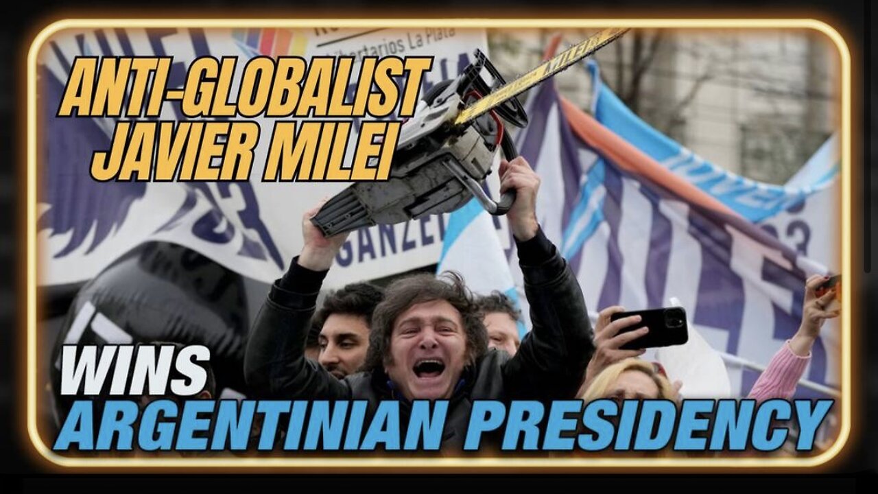 BREAKING: Argentina's "Trump" ELECTED | Anti-Globalist, Javier Milei, Wins Argentinian Presidential Race!