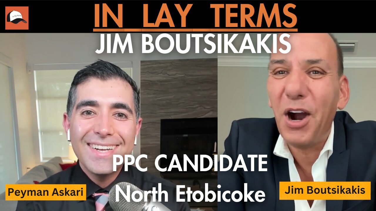 Jim Boutsikakis | EP 74 | Introducing Jim Boutsikakis, PPC Candidate for Etobicoke North