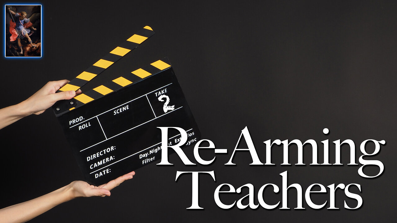 Re-Arming Teachers: Protecting Children Goes Beyond Concealed-Carry to Curriculum and Character