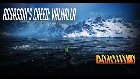 From the Land of the Ice and Snow - Assassin's Creed: Valhalla - Playthrough - 6