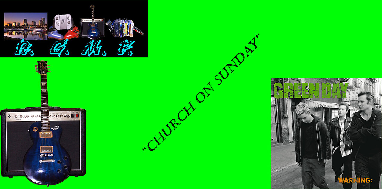 Green Day - Church On Sunday Guitar Cover