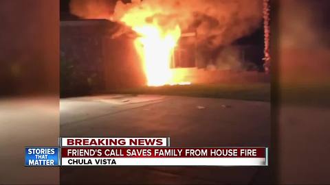 Friend's call saves family from house fire