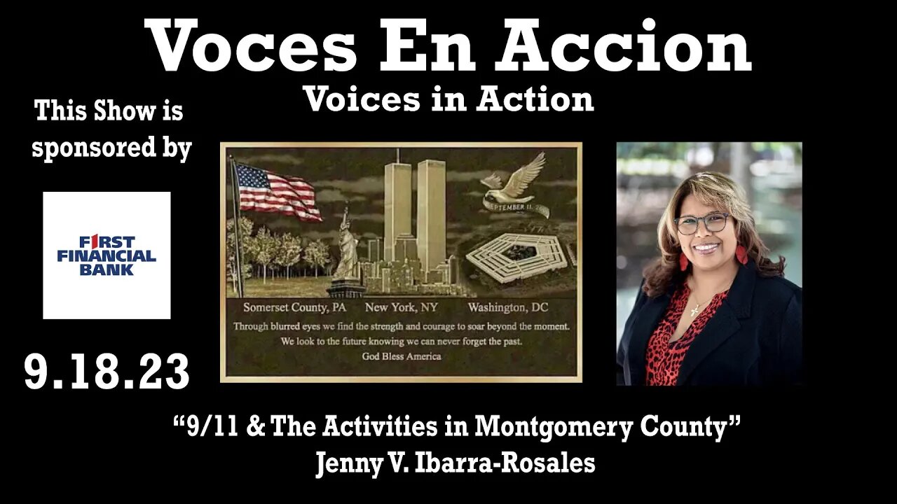 9.18.23 - “9/11 & The Activities in Montgomery County” - Voices in Action