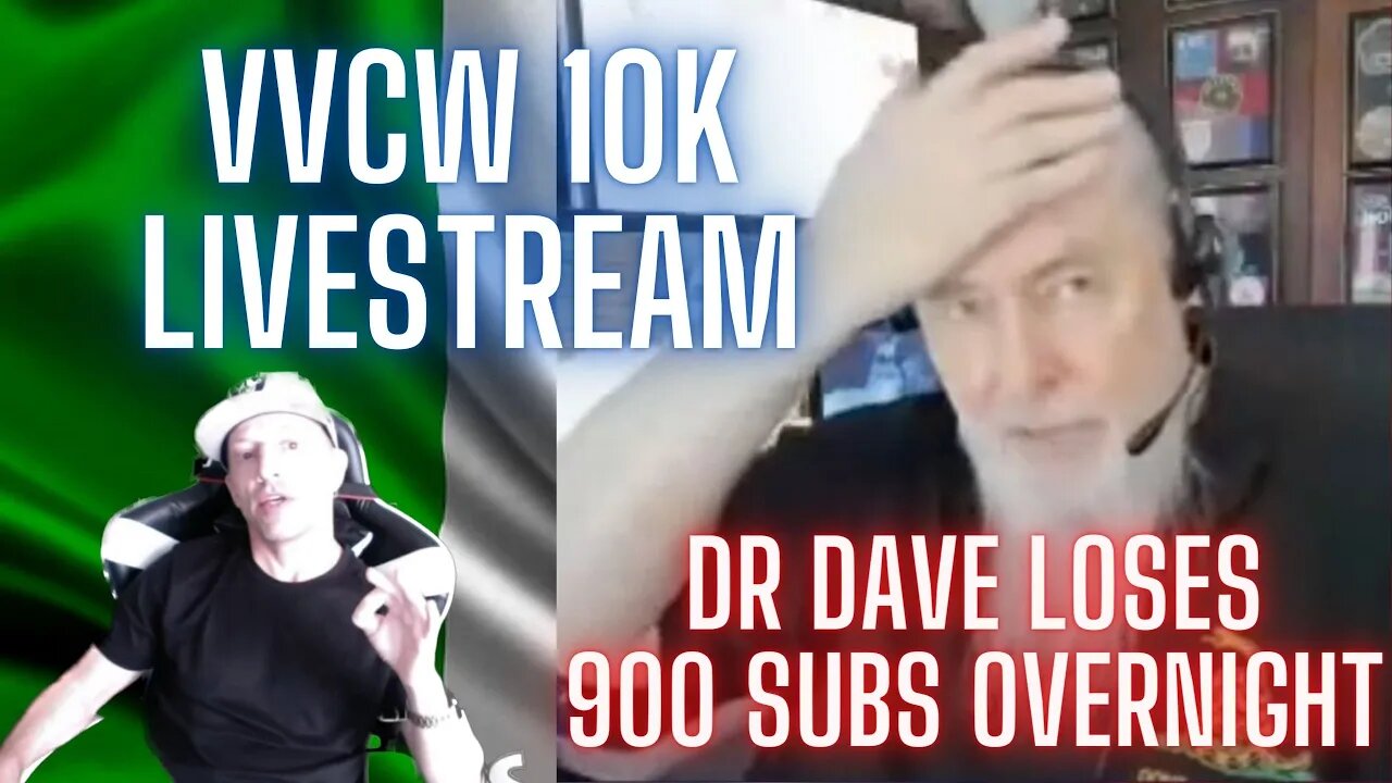 Vegas Valley Community Watch 10K Celebration Open Panel / Dr Dave Loses 900 Subscribers Overnight 🔥🖕