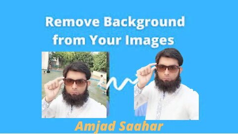 Kisi B picture Ka BackGround Remove kren || Amjad Saahar || Tech Reviews