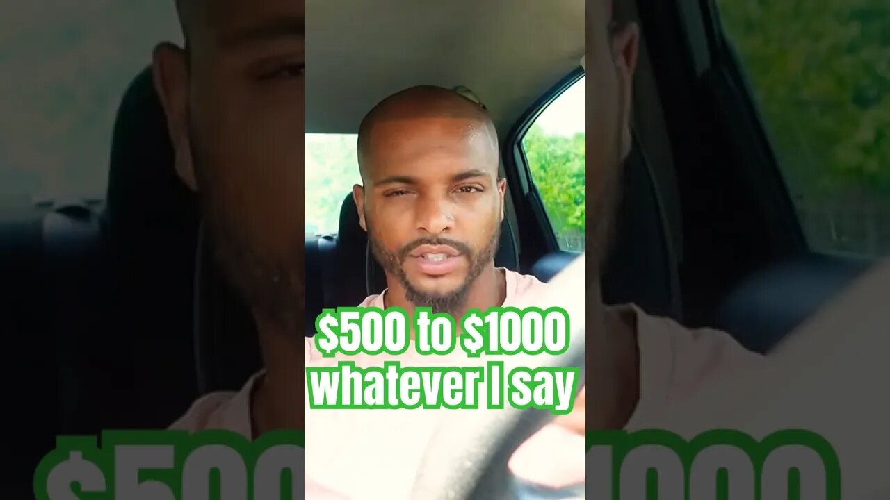 $500 to $1000 whatever I say, whatever I’m feeling in the moment #Get2Steppin w S2