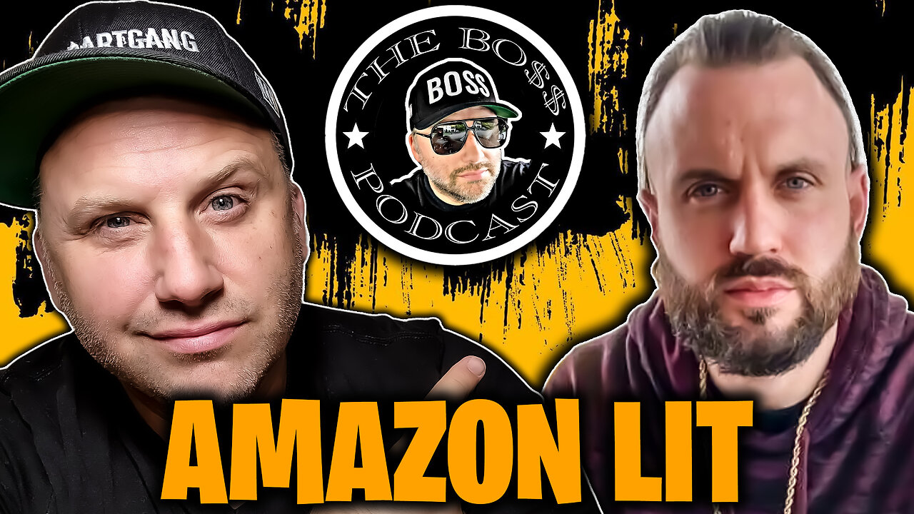 The Boss Podcast Ep. 002 - AmazonLit - The $65,000,000 Amazon FBA Seller