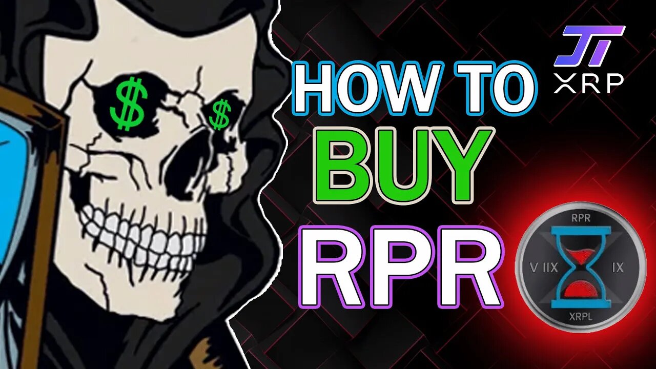 How to Buy RPR - Reaper Token - XRPL - Token That Kills Other Tokens