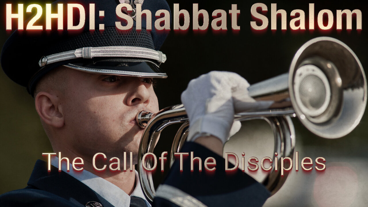 Shabbat - The Call Of The Disciples