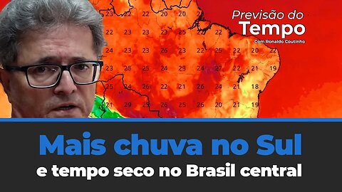 El Niño mostra os extremos com mais chuva no Sul e tempo seco no Brasil central.