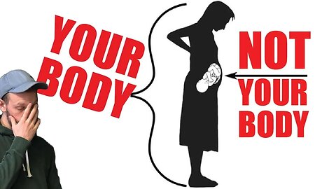 Not Your Body, Not Your Choice