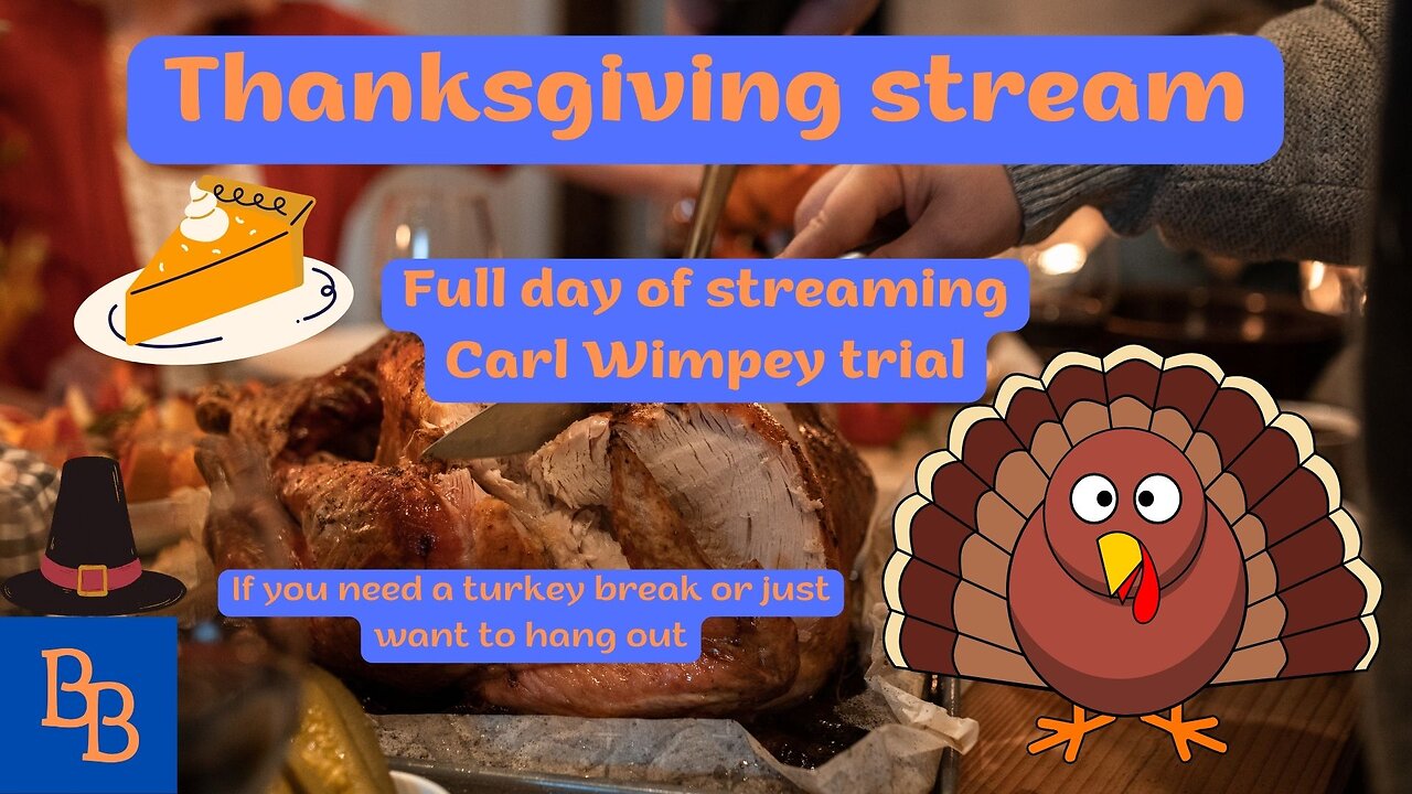 Thanksgiving stream ala Baker