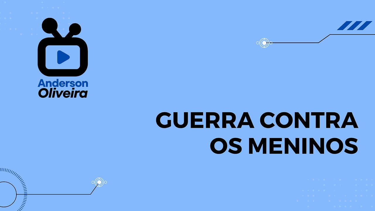 GUERRA CONTRA OS MENINOS