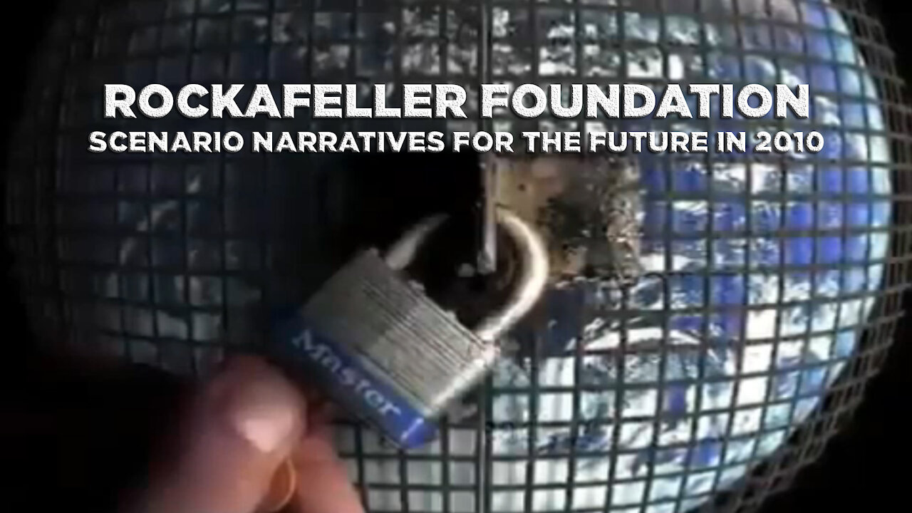 Rockafeller Foundation - Scenario Narratives For The Future in 2010