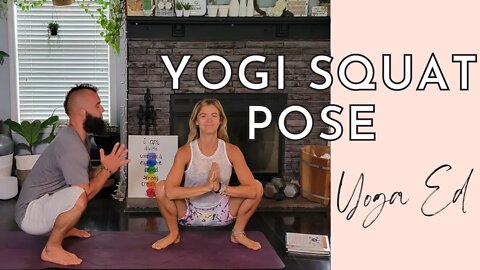 Yoga Education Yoga Squat | Yogi Squat aka Malasana