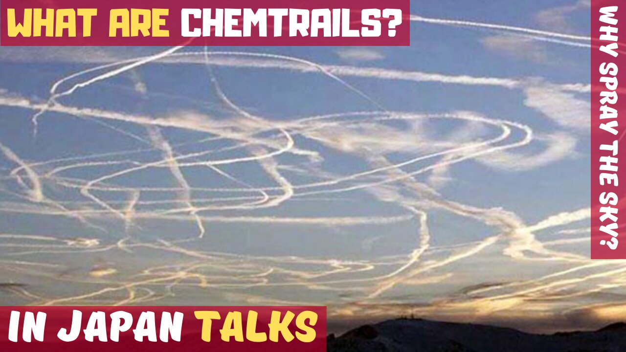 What are chemtrails? What's being sprayed in the sky?