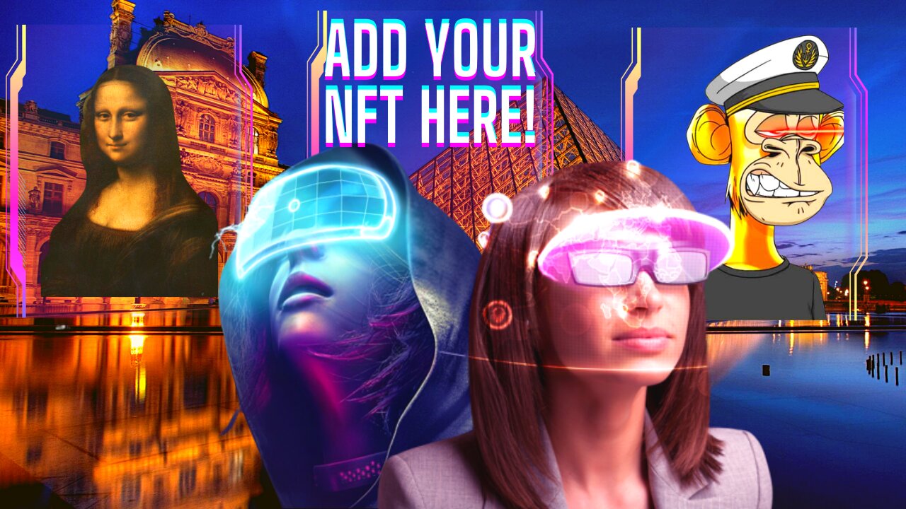 Discover The Real NFT Exhibit At The Louvre Gallery Decentworld!