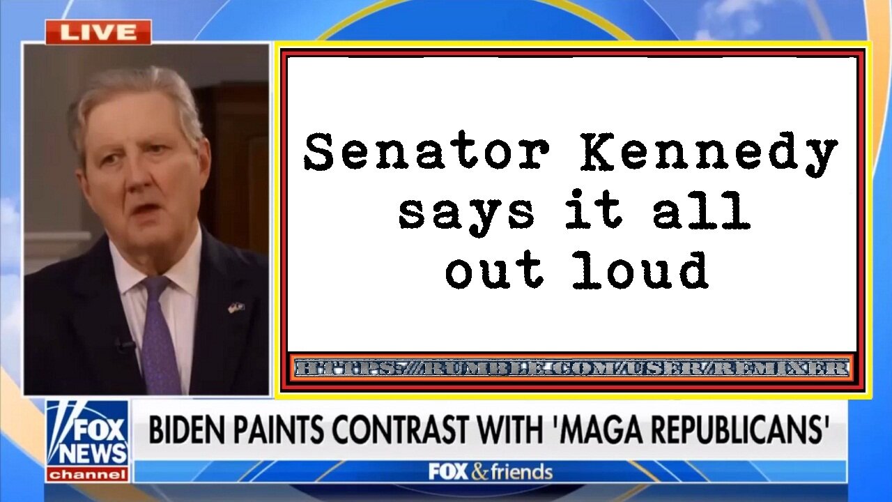 Senator Kennedy says it all out loud