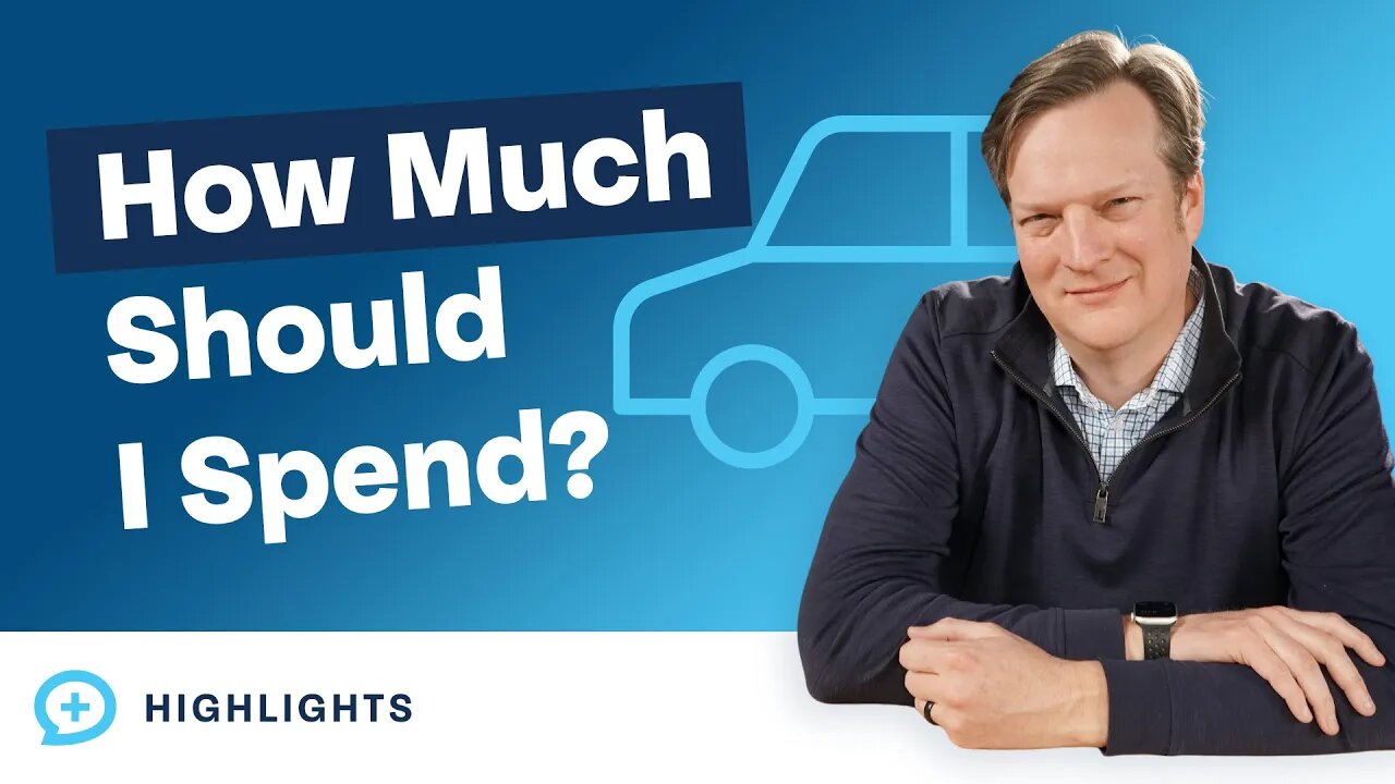 How Much Should You Spend on a Car?