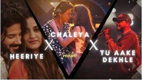 Heeriye X Chaleya X Tu Aake Dekhle Insta Mashup | revibe | Viral Insta Reels, TikTok Remix |