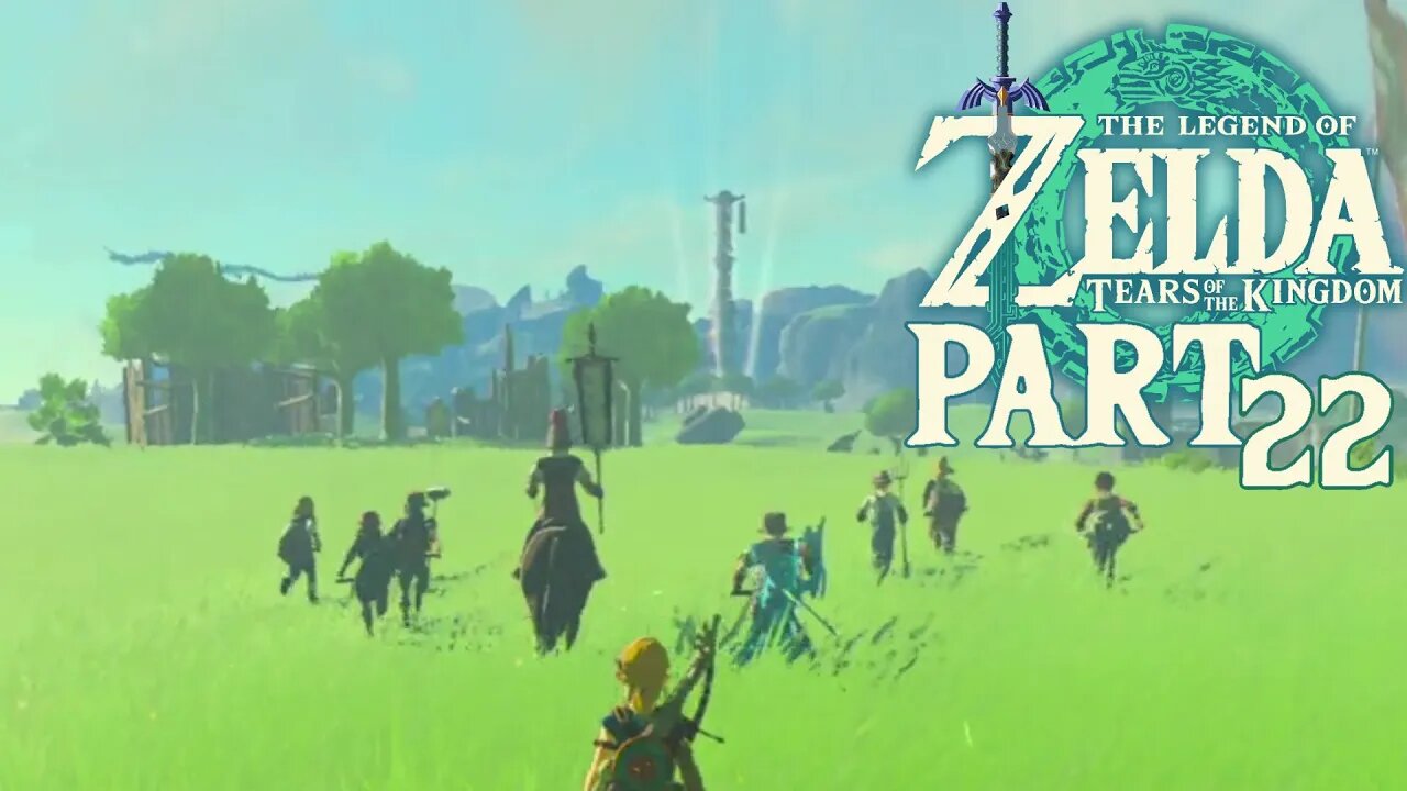 When You Find Yourself An Army In | Tears of The Kingdom | Part 22