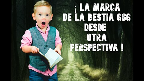 la marca de la bestia desde otra perspectiva