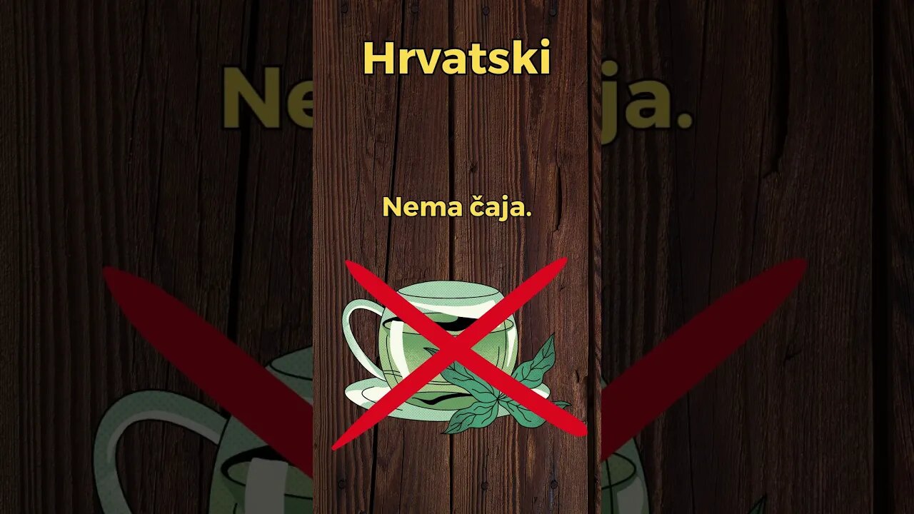 There isn't any tea. Learn Croatian the Easy Way! #shorts #learn #croatian #time