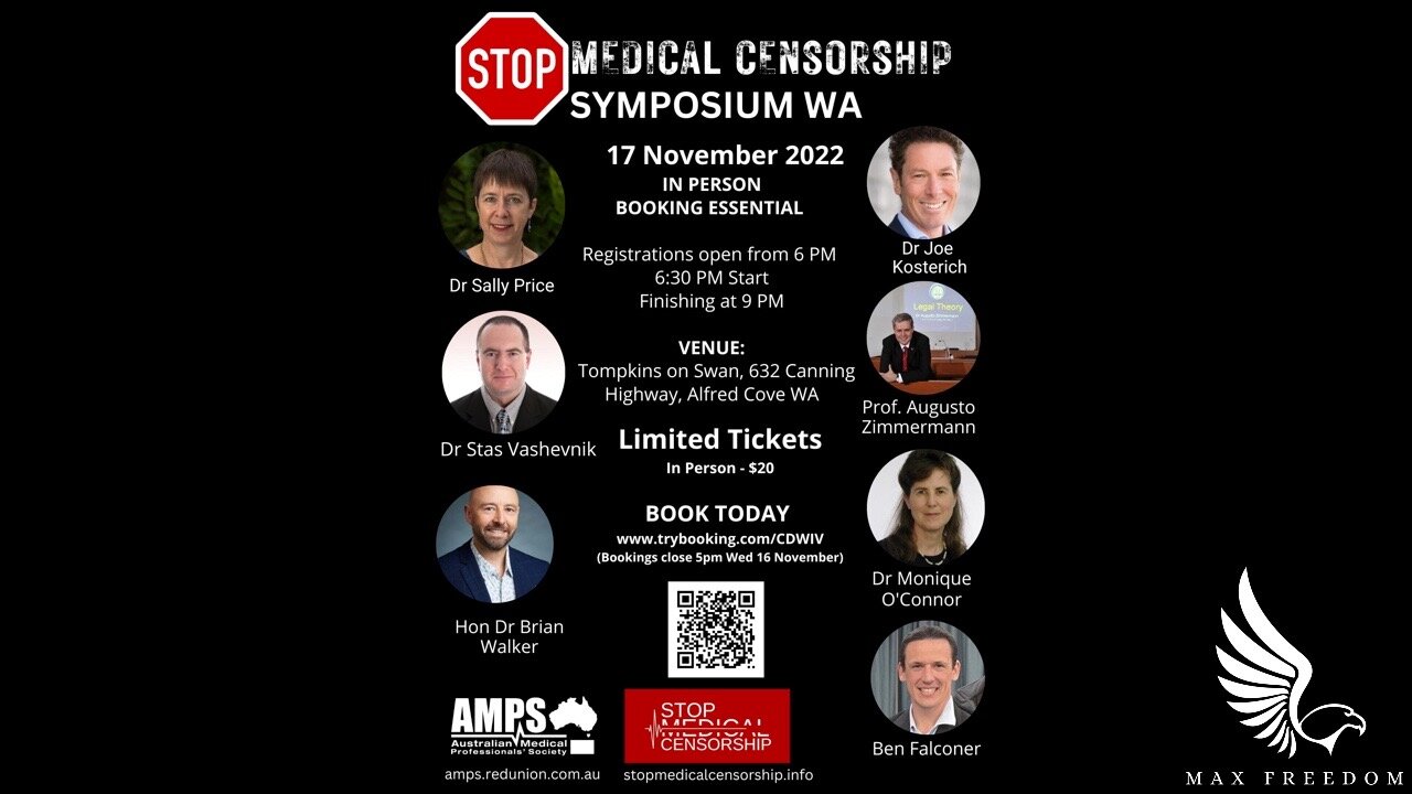 LIVE STREAM : AMPS - STOP MEDICAL CENSORSHIP SYMPOSIUM WA