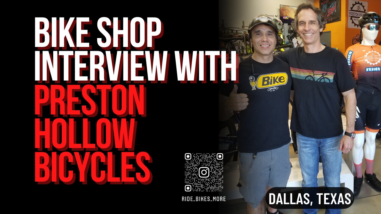 Bike Shop Interview With Preston Hollow Bicycles | Cycling Show | Bicycle Podcast | Dallas, Texas