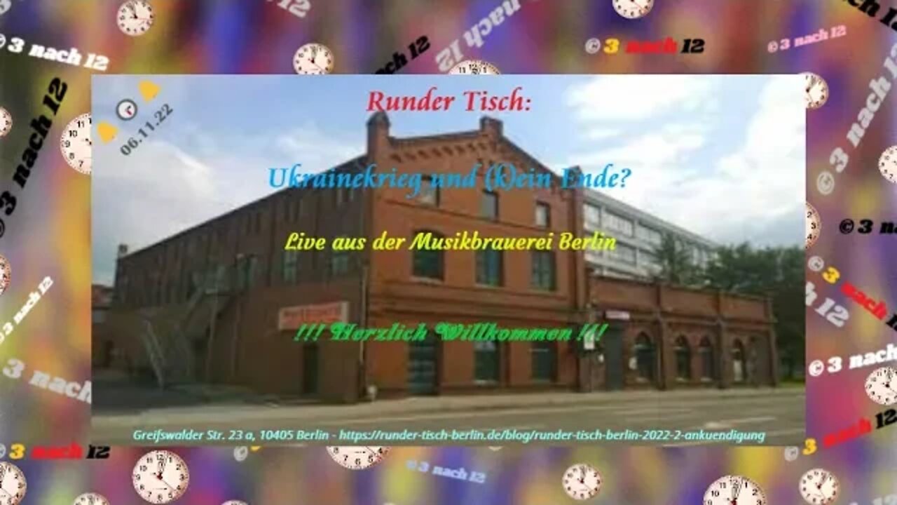 Ukrainekrieg und (k)ein Ende? - Kulturbrauerei - Nachreichung - Vollversion - 06.11.22