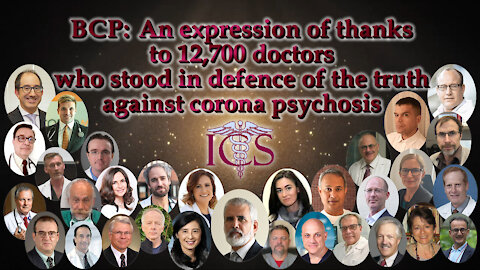 BCP: An expression of thanks to 12,700 doctors who stood in defence of the truth against corona psychosis