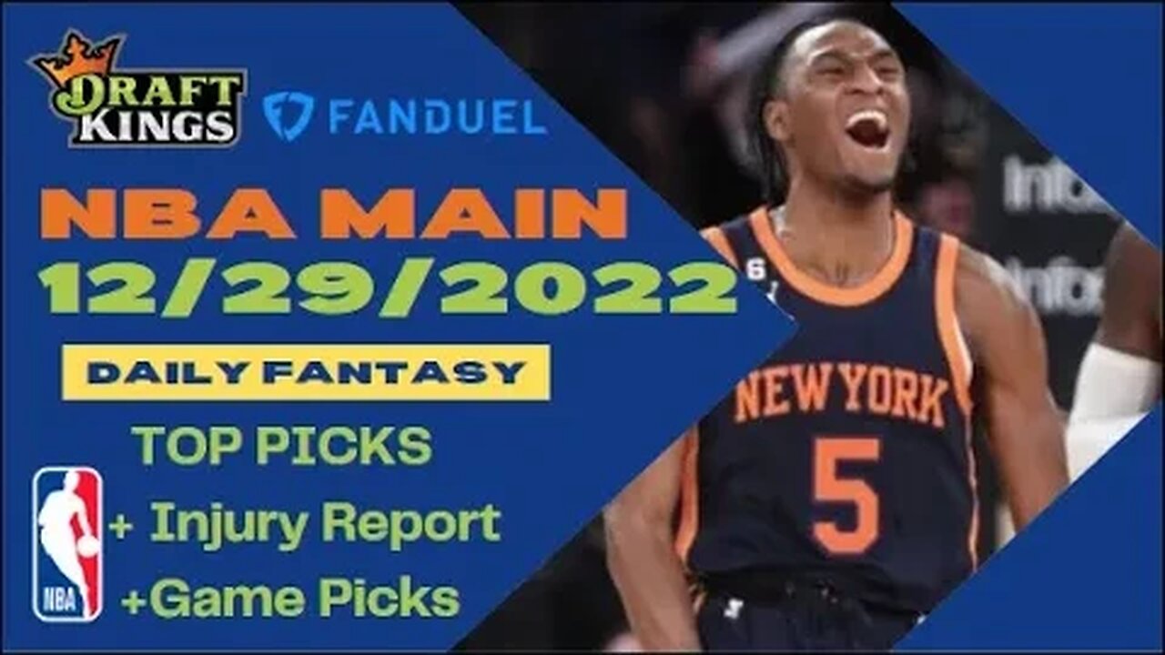 Dreams Top Picks NBA DFS Today Main Slate ?/??/22 Daily Fantasy Sports Strategy DraftKings FanDuel