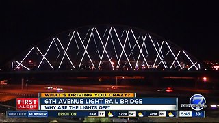 What happened to the lights on the 6th Ave. light rail bridge?