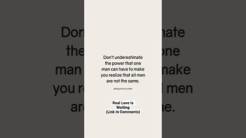 Don’t Underestimate THIS With A Man…