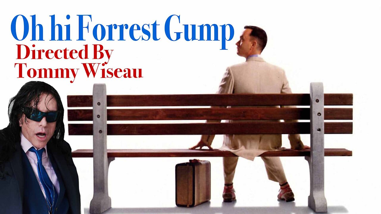 Tommy Wiseau Reacts to Forrest Gump