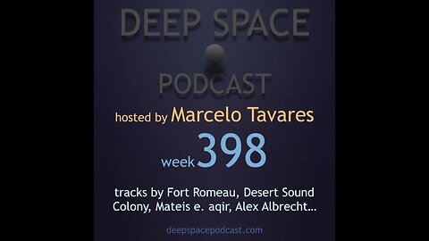 week398 - Deep Space Podcast