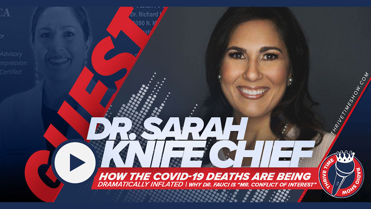 Dr. Sarah Knife Chief: COVID-19 Deaths Are DRAMATICALLY Inflated