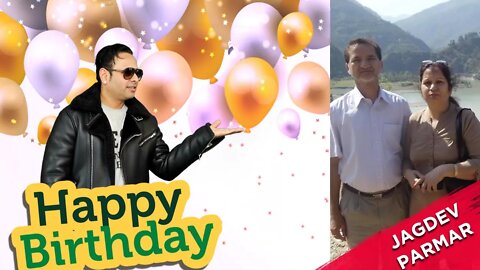 Happy Birthday Jagdev Parmar Ji