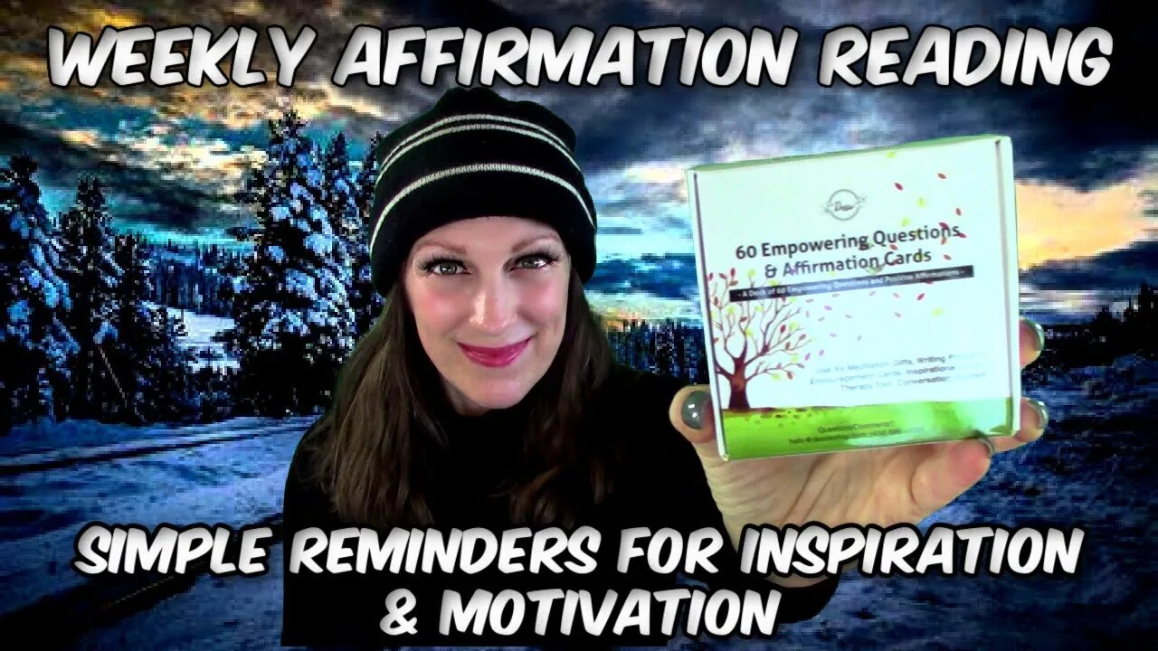 Affirmation Card l Weekly Reading For Inspiration & Motivation 🕉🐛🦋💖🌞🐝