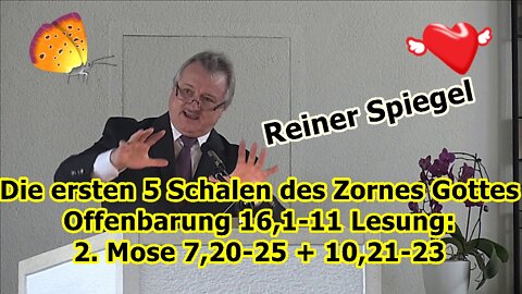 Die ersten 5 Schalen des Zornes Gottes Offenbarung 16,1-11 Lesung: 2. Mose 7,20-25 + 10,21-23