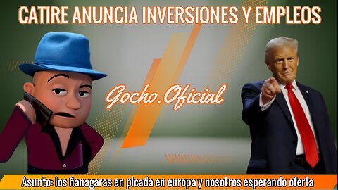 [16DIC2024] CATIRE ANUNCIA INVERSIONES Y EMPLEOS [GOCHO.OFICIAL]