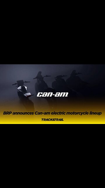 BRP announces all-electric motorcycle lineup under the iconic Can-Am brand