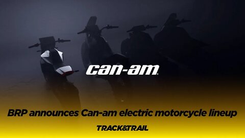 BRP announces all-electric motorcycle lineup under the iconic Can-Am brand