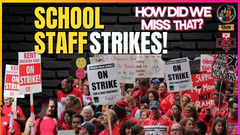 Striking Teachers & School Staff - Striketember? | (clip) from How Did We Miss That #49