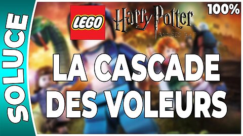 LEGO Harry Potter : Années 5 à 7 - LA CASCADE DES VOLEURS - 100% - Emblèmes et perso [FR PS3]