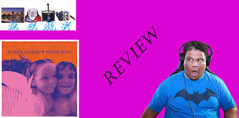 The Smashing Pumpkins - Siamese Dream Album Review