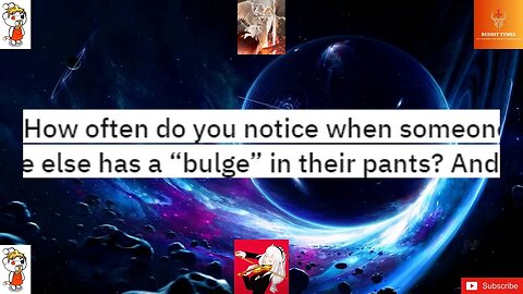 How often do you notice when someone else has a bulge in their pants? #men #bigthings